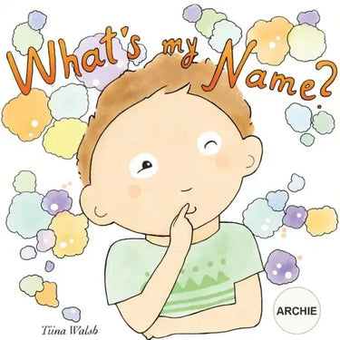What's my name? ARCHIE
