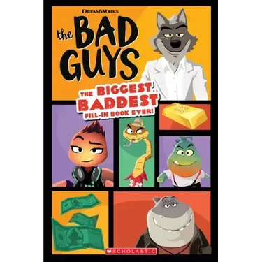 Bad Guys Movie: The Biggest, Baddest Fill-In Book Ever!