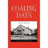 Coaling Days