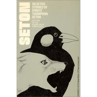 Selected Stories of Ernest Thompson Seton