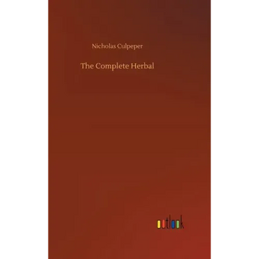 The Complete Herbal