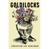 Goldilocks