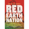 Red Earth Nation: A History of the Meskwaki Settlement Volume 10