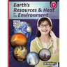 Earth's Resources & Heat in the Environment - Earth Science Grade 7