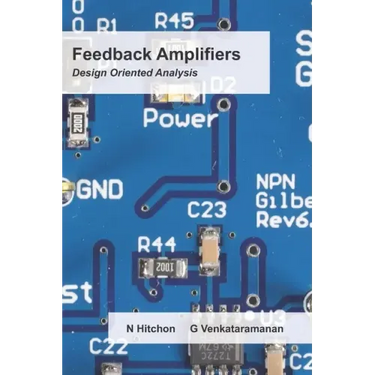 Feedback Amplifiers: Design Oriented Analysis