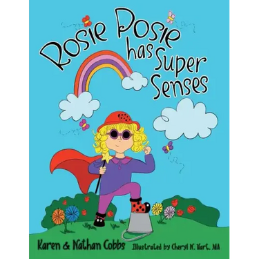 Rosie Posie Has Super Senses