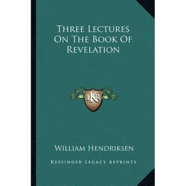 Three Lectures on the Book of Revelation