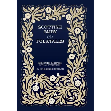 Scottish Fairy and Folk Tales