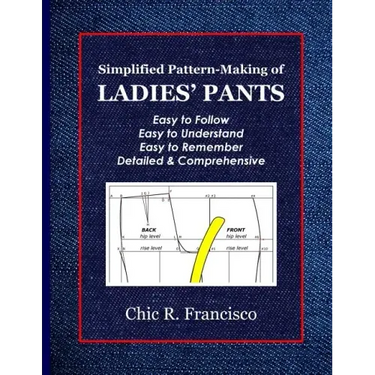 Simplified Pattern-Making of Ladies' Pants