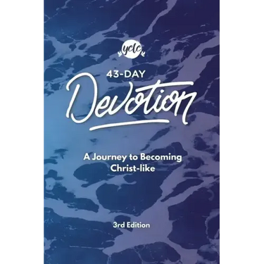43-Day Devotion: A Journey to Becoming Christ-Like