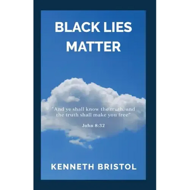 Black Lies Matter