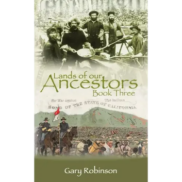Lands of our Ancestors Book Three