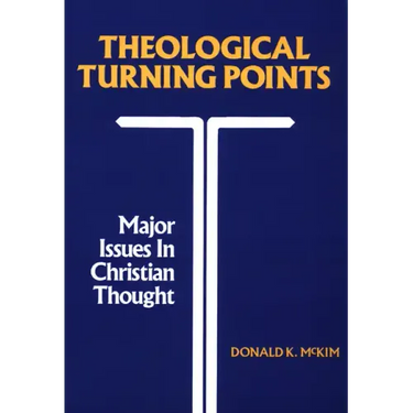 Theological Turning Points