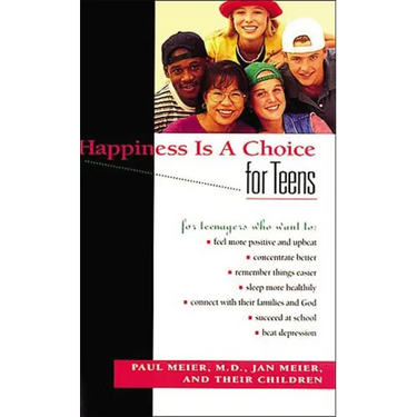 Happiness Is a Choice for Teens