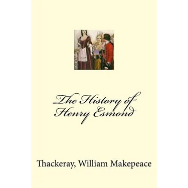 The History of Henry Esmond