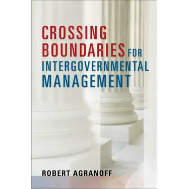 Crossing Boundaries for Intergovernmental Management