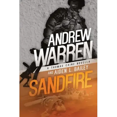 Sandfire: A Thomas Caine Novella