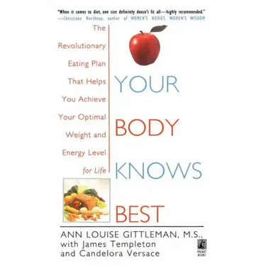 Your Body Knows Best