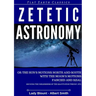 Zetetic Astronomy