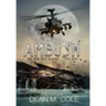 Ambush: A Military SciFi Thriller (Sector 64 Book One)