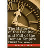 The History of the Decline and Fall of the Roman Empire, Vol. VII