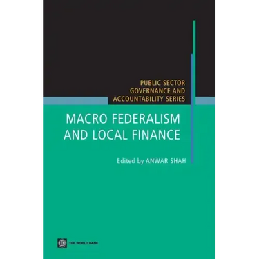 Macro Federalism and Local Finance