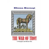 The War of Troy: A Pelasgian and Illyrian War