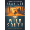 The Wild South