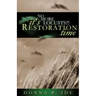 No More Locusts! It's Restoration Time