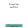 The poems of Robert Louis Stevenson