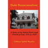 Dalit Pentecostalism: A Study of the Indian Pentecostal Church of God