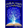 Math and Magic in Wonderland