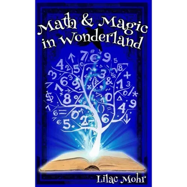 Math and Magic in Wonderland