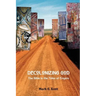 Decolonizing God: The Bible in the Tides of Empire