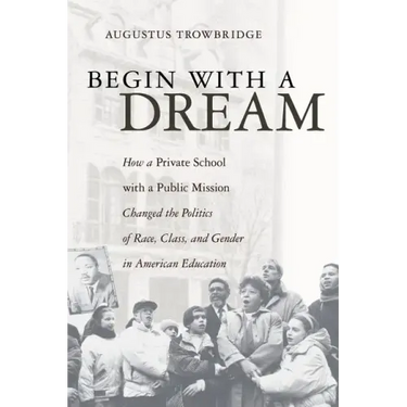 Begin with a Dream