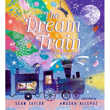 The Dream Train: Poems for Bedtime
