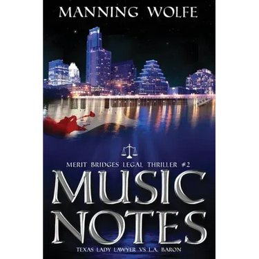 Music Notes: A Merit Bridges Legal Thriller
