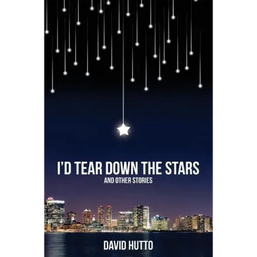I'd Tear Down the Stars