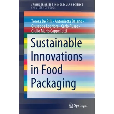Sustainable Innovations in Food Packaging
