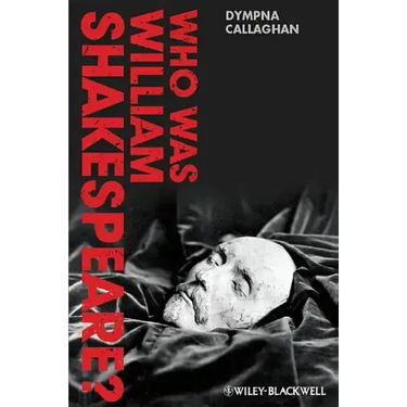 Who Was William Shakespeare?