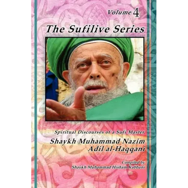The Sufilive Series, Vol 4