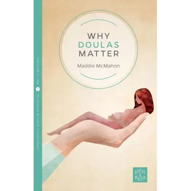 Why Doulas Matter