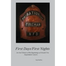 First Days/First Nights: An Oral History of the Beginnings of Newark Fire Department Careers