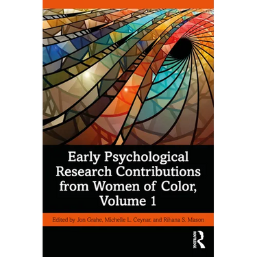 Early Psychological Research Contributions from Women of Color, Volume 1