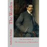 The Warden: The First Book of The Chronicles of Barsetshire