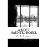 A most haunted house