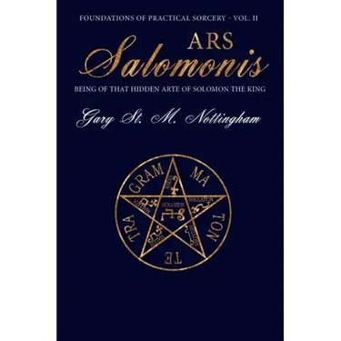 Ars Salomonis: Being of that Hidden Arte of Solomon the King