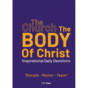 The Church - The Body of Christ