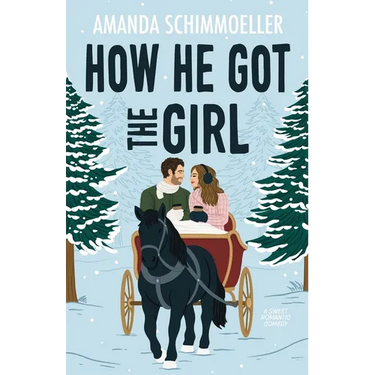 How He Got the Girl