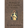 Dialogue of St. Catherine of Siena